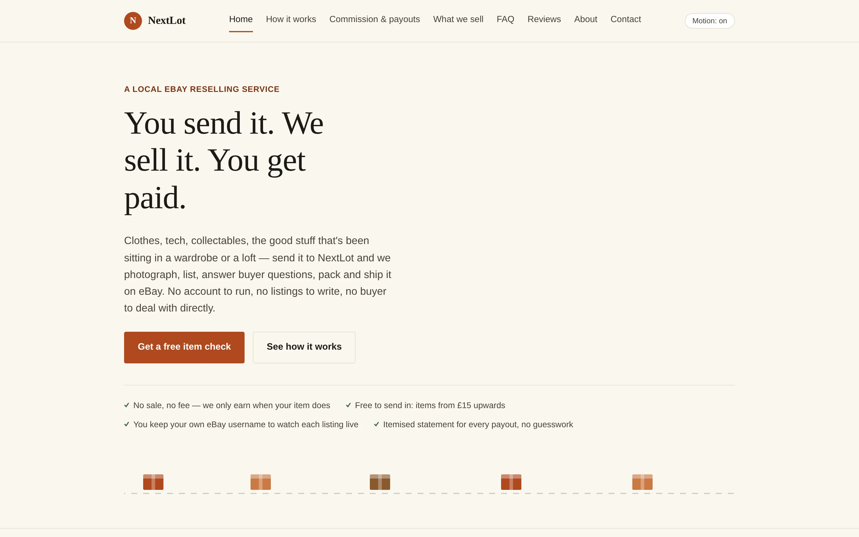 NextLot: "You send it. We sell it. You get paid." — the whole business model in one line, before the first testimonial is even real.